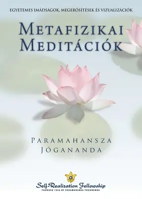 Meditaciones metafísicas (húngaro) - Metaphysical Meditations (Hungarian)