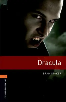 Biblioteca Oxford para ratones de biblioteca: Nivel 2:: Drácula - Oxford Bookworms Library: Level 2:: Dracula