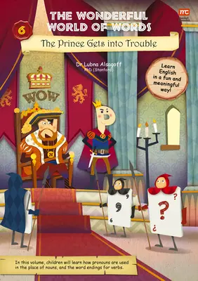 El maravilloso mundo de las palabras: El Príncipe se mete en líos, 6 - The Wonderful World of Words: The Prince Gets Into Trouble, 6