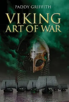 El arte vikingo de la guerra - The Viking Art of War