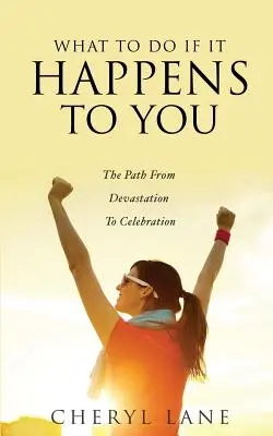 Qué hacer si te pasa a ti - What To Do If It Happens To You