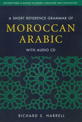 Breve gramática de referencia del árabe marroquí - A Short Reference Grammar of Moroccan Arabic