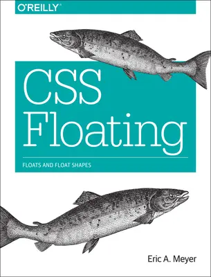 CSS Flotante: Flotadores y formas flotantes - CSS Floating: Floats and Float Shapes