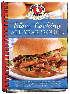 Cocinar a fuego lento todo el año - Slow Cooking All Year 'Round