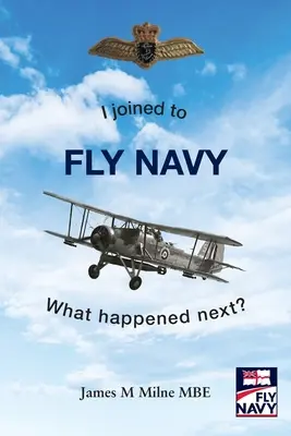 Me alisté para FLY NAVY: ¿Qué pasó después? - I joined to FLY NAVY: What happened next?
