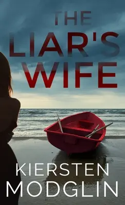 La mujer del mentiroso - The Liar's Wife