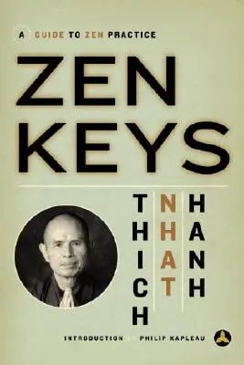 Claves Zen: Guía para la práctica del Zen - Zen Keys: A Guide to Zen Practice