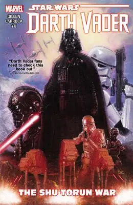 Star Wars: Darth Vader, Volumen 3: La guerra de Shu-Torun - Star Wars: Darth Vader, Volume 3: The Shu-Torun War