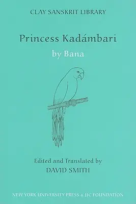 La princesa Kadambari, volumen uno - Princess Kadambari, Volume One