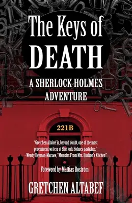 Las llaves de la muerte - Una aventura de Sherlock Holmes - The Keys of Death - A Sherlock Holmes Adventure