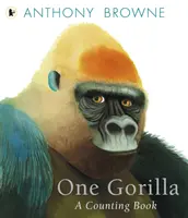 Un Gorila: Un Libro para Contar - One Gorilla: A Counting Book