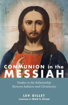 Comunión en el Mesías - Communion in the Messiah