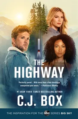 La autopista: Una novela de Cassie Dewell - The Highway: A Cassie Dewell Novel