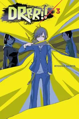 Durarara!!, Vol. 3 (Novela Ligera) - Durarara!!, Vol. 3 (Light Novel)