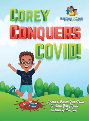 Corey conquista a Covid - Corey Conquers Covid!