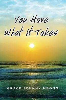Tienes lo que hay que tener - You Have What It Takes