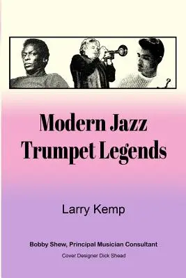 Leyendas modernas de la trompeta de jazz - Modern Jazz Trumpet Legends