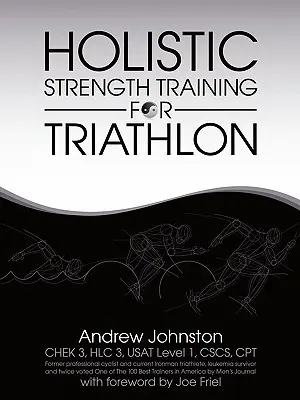 Entrenamiento de fuerza holístico para triatlón - Holistic Strength Training for Triathlon