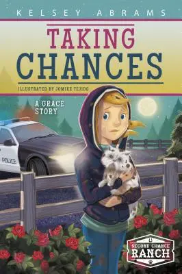 Taking Chances: Una historia de Grace - Taking Chances: A Grace Story