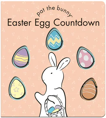 Cuenta atrás para los huevos de Pascua (Pat the Bunny) - Easter Egg Countdown (Pat the Bunny)