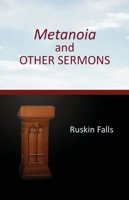 Metanoia y OTROS SERMONES - Metanoia and OTHER SERMONS