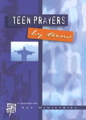 Oraciones de adolescentes por adolescentes - Teen Prayers by Teens