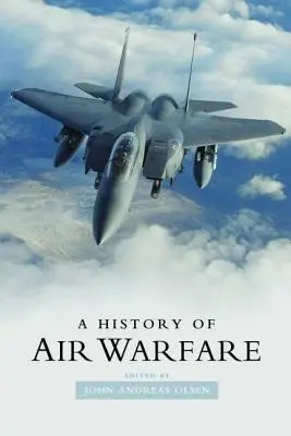 Historia de la guerra aérea - A History of Air Warfare