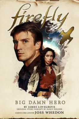 Firefly - El gran héroe - Firefly - Big Damn Hero