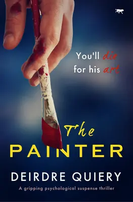 El pintor: Un apasionante thriller de suspense psicológico - The Painter: A Gripping Psychological Suspense Thriller