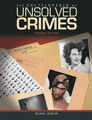 Enciclopedia de crímenes sin resolver - The Encyclopedia of Unsolved Crimes