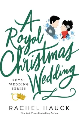 Una boda real de Navidad - A Royal Christmas Wedding