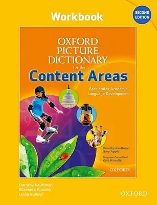 Oxford Picture Dictionary for the Content Areas Cuaderno de ejercicios - Oxford Picture Dictionary for the Content Areas Workbook