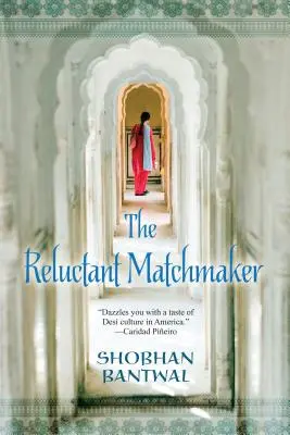 La casamentera reacia - The Reluctant Matchmaker