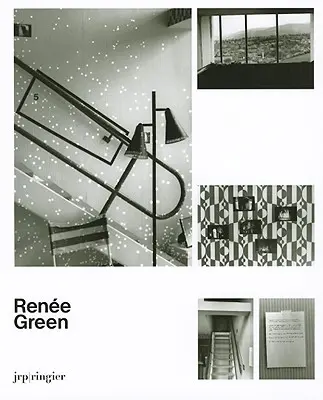 René Green Ongoing Becomings1989-2009 - Rene Green: Ongoing Becomings1989-2009