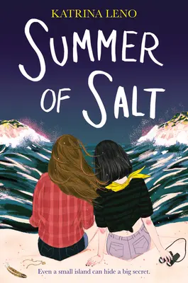 El verano de la sal - Summer of Salt