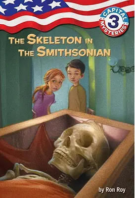 Misterios capitales nº 3: El esqueleto en el Smithsonian - Capital Mysteries #3: The Skeleton in the Smithsonian