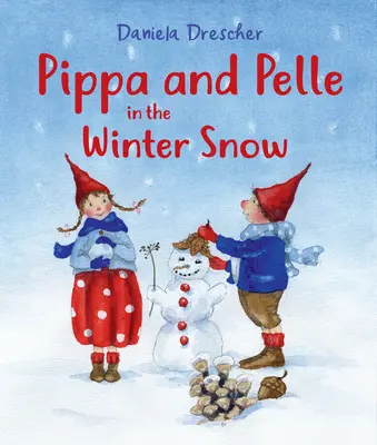 Pippa y Pelle en la nieve del invierno - Pippa and Pelle in the Winter Snow