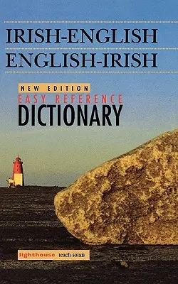 Diccionario de referencia fácil irlandés-inglés/inglés-irlandés, nueva edición - Irish-English/English-Irish Easy Reference Dictionary, New Edition