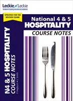 National 4/5 Hospitality Course Notes for New 2019 Exams - Para los exámenes del Sqa Curriculum for Excellence - National 4/5 Hospitality Course Notes for New 2019 Exams - For Curriculum for Excellence Sqa Exams