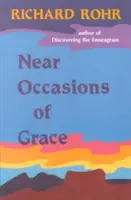 Ocasiones Cercanas de Gracia - Near Occasions of Grace