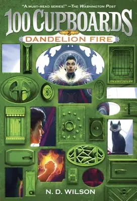 Fuego de diente de león (100 Armarios Libro 2) - Dandelion Fire (100 Cupboards Book 2)