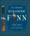 Huckleberry Finn anotado - The Annotated Huckleberry Finn