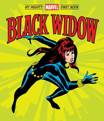 Viuda Negra: Mi poderoso primer libro Marvel - Black Widow: My Mighty Marvel First Book