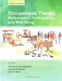 Terapia ocupacional: Rendimiento, participación y bienestar - Occupational Therapy: Performance, Participation, and Well-Being