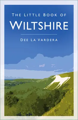 Pequeño libro de Wiltshire - Little Book of Wiltshire