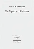 Los Misterios de Mitra: Un relato diferente - The Mysteries of Mithras: A Different Account