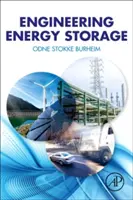 Ingeniería de almacenamiento de energía (Burheim Odne Stokke (Profesor NTNU Universidad Noruega de Ciencia y Tecnología Trondheim Noruega)) - Engineering Energy Storage (Burheim Odne Stokke (Professor NTNU Norwegian University of Science and Technology Trondheim Norway))