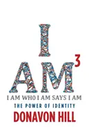 I Am3: El poder de la identidad - I Am3: The Power of Identity