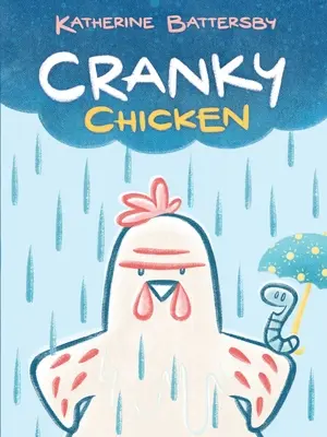 Pollo cascarrabias - Cranky Chicken