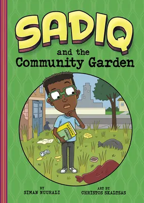 Sadiq y el jardín comunitario - Sadiq and the Community Garden